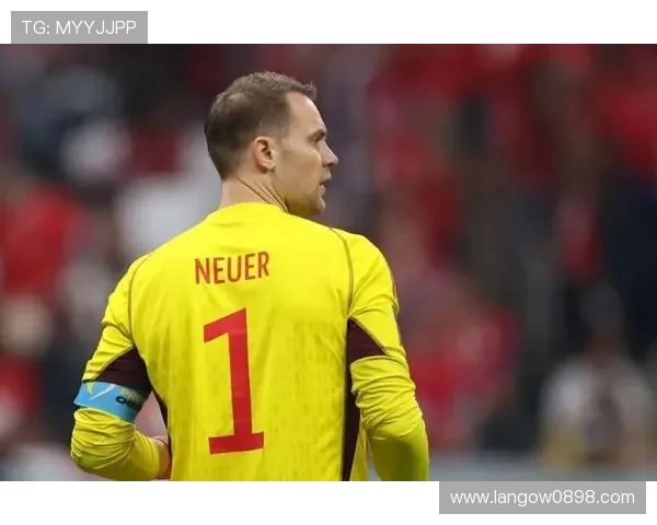 诺伊尔伤情超预期更趋严峻态势